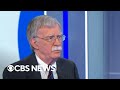 Former Trump adviser John Bolton critical of President Biden's 