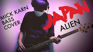 Japan-Alien (bass cover) Mick Karn David Sylvian/quiet life