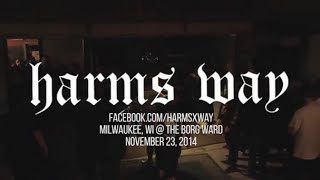 HARMS WAY Full Set 11.23.2014 @ The Borg Ward, Milwaukee, WI