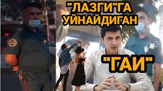 ТОШКЕНТ ВИЛОЯТИДА ЛАЗГИГА ӮЙНАЙДИГАН ГАИ