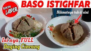 PANTESAN MURAH !! RASANYA SIH ENAK TAPI BASO ISTIGHFAR INI ADA YANG BEDA !! INDONESIA STREET FOOD