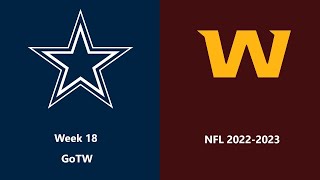NFL 2022-2023 Season - Week 18: Cowboys @ Commanders (GoTW)