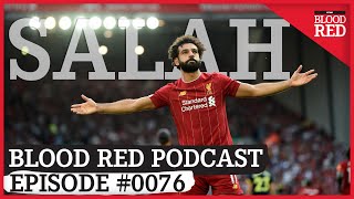 Blood Red Podcast: Is Mohamed Salah Liverpool's Greatest Premier League Player?