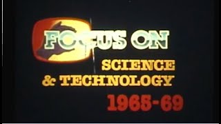 1960's History:  Science and Technology - (1965-1969)