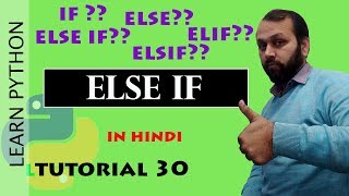 #30 Python Tutorial | Else If in python (HINDI)