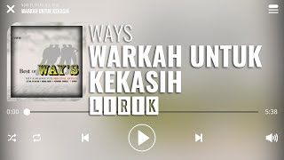 Ways - Warkah Untuk Kekasih