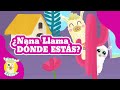 ¿Nana Llama, Dónde Estás?