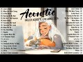 Chill Acoustic Songs 2024 Cover 🍉 New English Acoustic Love Songs 🍉 Acoustic Music 2024 Top Hits