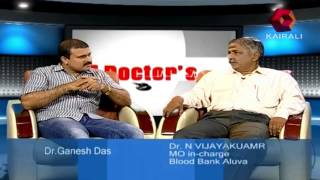 Doctor's Talk - Dr N Vijayakumar talks about blood donation