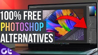 Top 7 FREE Adobe Photoshop Alternatives! | Must Try! | Guiding Tech