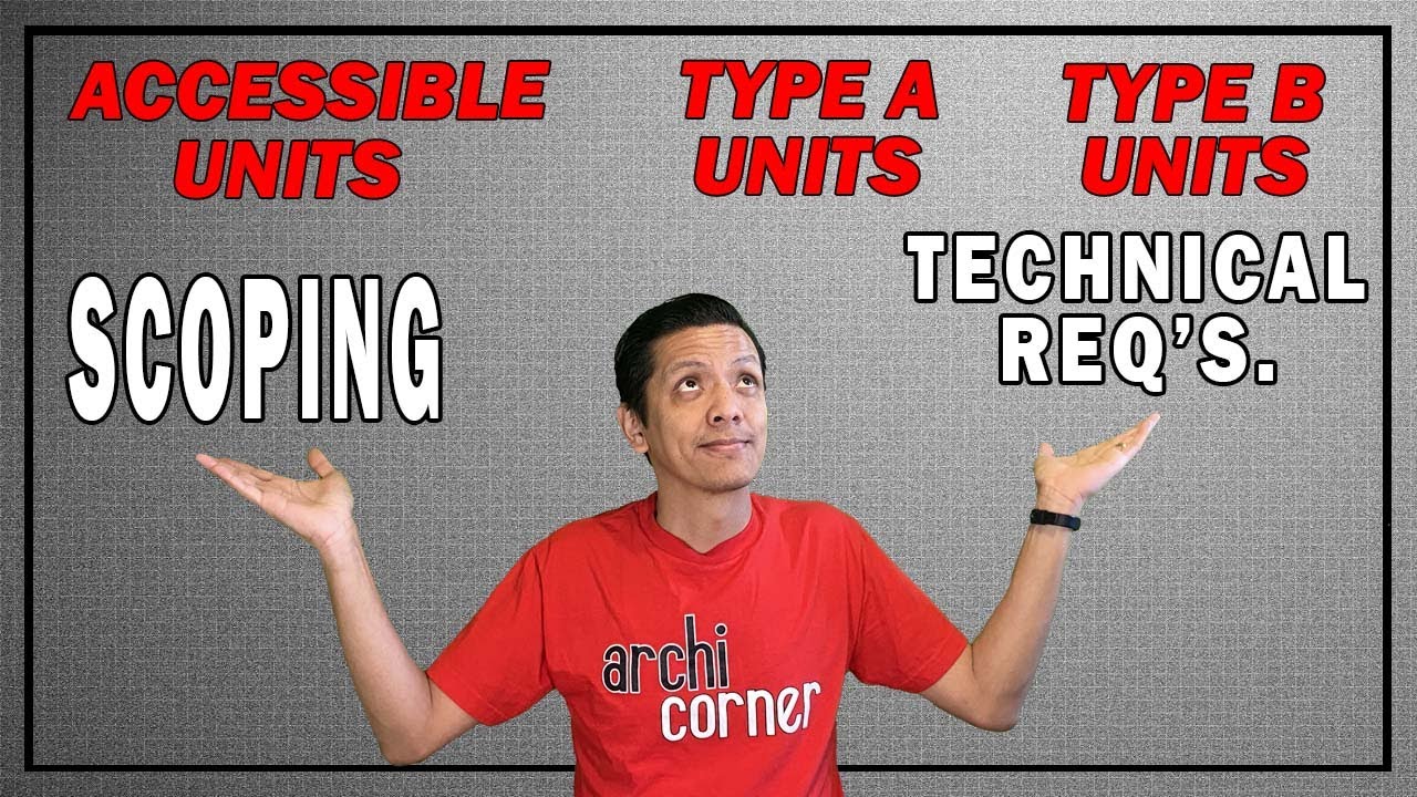 AC 035 - "Accessible Units", "Type A Units" & "Type B Units". - YouTube