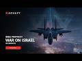 The End of Israel? What the Prophets Saw Is Happening Now