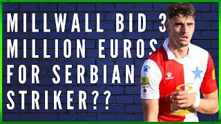 THE DEN DAILY- MILLWALL WILLING TO BREAK THE BANK TO BUY SERBIAN STRIKER #millwall #Serbia #efl