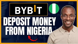 HOW TO DEPOSIT MONEY ON BYBIT EXCHANGE FROM NIGERIA