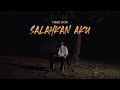 Fimie Don – Salahkan Aku (Official Visualizer)