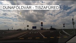 UTIFILM DUNAFÖLDVÁR - TISZAFÜRED 2019 05 01