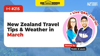 💬 NZ Travel Show - Climate & Weather in March & New Zealand Travel Tips - NZPocketGuide.com