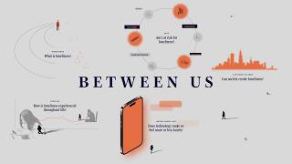 Between Us: Interactive Data Visualization