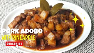 How To Cook The Best Pork Adobo With Pineapple #porkrecipe #porkbelly #pinoyfood #easyrecipe #adobo