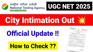 💥Official Update !! UGC NET City Intimation Out | UGC NET December Exam 2024 | UGC MENTOR