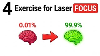 Boost your Focus Today with 4 Simple exercises