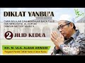 DIKLAT YANBU'A Jilid 2 | KH. M. Ulil Albab Arwani Kudus