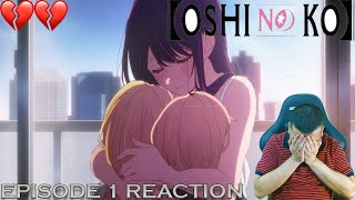 WHY DID I WATCH THIS😭💔 | Oshi No Ko Episode 1 REACTION