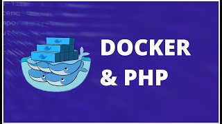 Docker & PHP