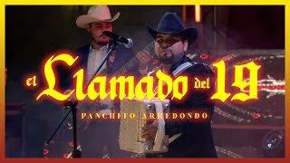 El Llamado Del 19 - (En Vivo) - Panchito Arredondo - DEL Records 2021