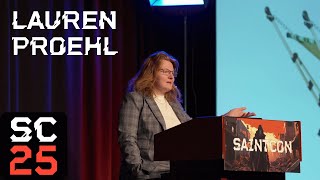 SAINTCON 2025 - Lauren Proehl - Lessons Learned from the Fires of Response