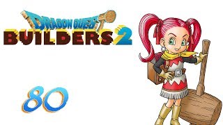 Dragon Quest Builders 2 (Stream) — Part 80 - Shower Voyeurism