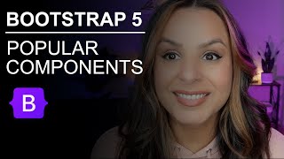 Bootstrap 5 | 5 Most Popular Components To Use in 2023!