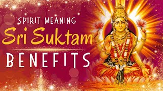 Benefits of Sri Suktam | How to Chant Sri Suktam | Sri Suktam Importance