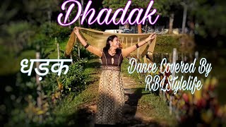 Dhadak Title Track|Dhadak|Dance Covered By RBLstylelife