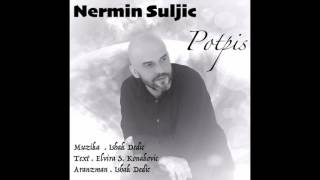 Nermin Suljic - Potpis   - Ishak Dedic