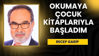 Okumaya Babamın getirdiği Çocuk Kitaplarıyla Başladım - Recep Garip       #şiir #edebiyat #medeniyet