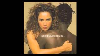 Daniela Mercury - Você Abusou