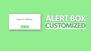 Customized Alert Box Design Using HTML, CSS And JavaScript | Code Bird