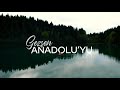 Gezsen Anadolu’yu | Go Türkiye