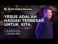 Hadiah Terbesar | SLCC Sunday Service 1 December 2024 | Ps. Soleman Irwan