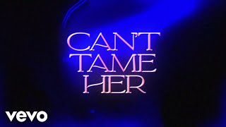 Zara Larsson - Can't Tame Her ( Lyric )