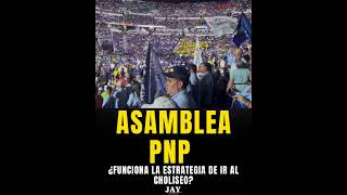 PNP LLENA EL CHOLISEO - ¿Funciona estrategia de proyectar fuerza?