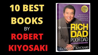 10 Best books by Robert kiyosaki
