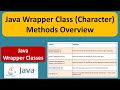 Java Wrapper Class (Character) Methods Overview | Java Tutorial