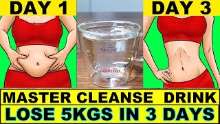 Master Cleanse : Lose 5 Kgs In 3 Days | Castor Oil Benefits* (Master Cleanse)