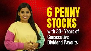 6 Penny Stocks that Keep Paying Long Term Dividends