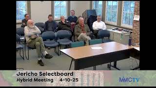 Jericho Selectboard 4-10-2025