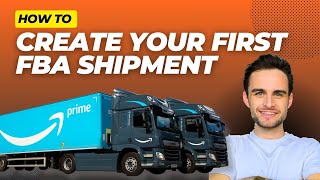 Amazon FBA: How To Send Your First Shipment To Amazon (Beginner Tutorial for Amazon Sellers)