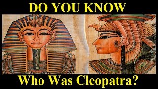Who Was Cleopatra? | Queen of Egypt Cleopatra VII Biography