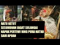 SESUHUNAN JAGAT SULANGAI NAPAK PERTIWI RING PURA NATAR SARI APUAN